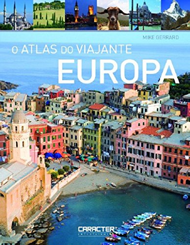 O Atlas do Viajante. Europa (Em Portuguese do Brasil)