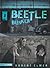 Beetle Bunker (The Wall Series, Book 2)