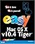 Easy Mac OS X, v10.4 Tiger