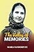 THE VALLEY OF MEMORIES