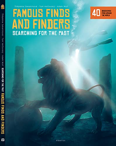 Famous Finds and Finders: Searching for the Past (Hardcover)