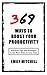 369 Ways to Boost your Prod...
