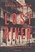 Lost River (Valentin St. Cyr Mysteries)