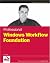 Professional Windows Workflow Foundation