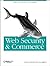 Web Security & Commerce (O'Reilly Nutshell)