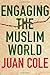 Engaging the Muslim World