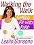 Walking the Walk (w/DVD): Getting Fit with Faith