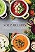 Soup Recipes: A Collection ...