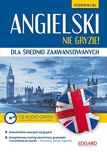 Angielski nie gryzie! dla srednio zaawansowanych (Paperback)