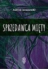 Sprzedawca miety (Polish Edition) Sprzedawca miety (Polish Edition)