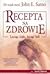 Recepta na zdrowie