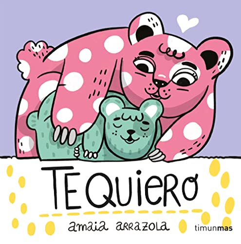 Te quiero. Libro de tela (Paperback)