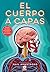 El cuerpo a capas