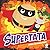 Supertata: ¡Corred, verduras, corred!