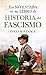 Eso no estaba en mi libro de historia del fascismo by Íñigo Bolinaga