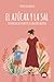 EL AZÚCAR Y LA SAL.Vivencias a corazón abierto by Patrícia Santos