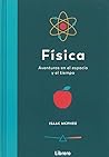 FISICA: AVENTURAS EN EL ESPACIO Y EN EL TIEMPO
