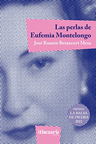 Las perlas de Eufemia Montelongo (Paperback)
