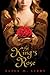 The King's Rose