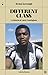 Different Class: La histori...