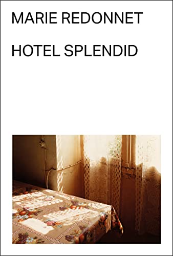 Portada de Hotel Splendid, de Marie Redonnet