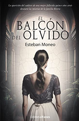 El balcón del olvido (Paperback)