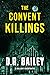 The Convent Killings (DI Ga...