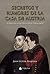 Secretos y rumores de la casa de Austria by Juan Uceda Requena