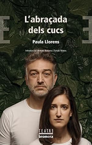 L'abraçada dels cucs