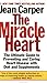 The Miracle Heart: The Ultimate Guide to Preventing and Curing Heart Disease with Diet and Supplements