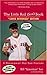The Little Red (Sox) Book: A Revisionist Red Sox History