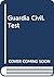 Guardia Civil. Test