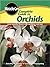 Complete Guide to Orchids (Miracle Gro)
