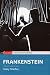 Frankenstein by Mary Shelley