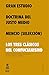 Gran Estudio, Doctrina del ...