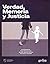 Verdad, Memoria Y Justicia [Paperback] Vielma Luna, Omar; Ugalde Ramírez, Ricardo and Ruiz Canizales, Raúl