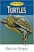Turtles: Wild Guide (Wild Guides Series) (Wild Guide Series)