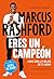 Eres un campeón. Cómo dar l...