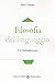 Filosofia del linguaggio. Un'introduzione