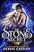 The Stone Secret (Gargoyles of Stonehaven, #2)
