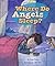 Where Do Angels Sleep?