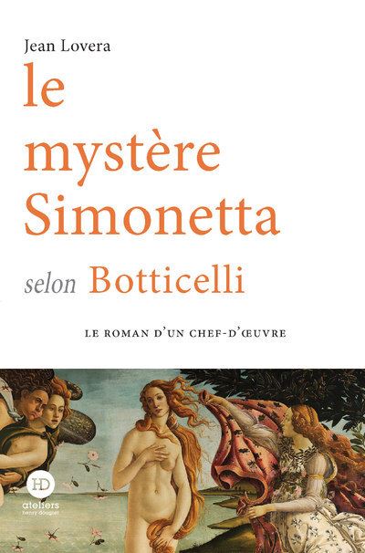 Le Mystère Simonetta selon Botticelli