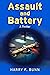 Assault and Battery: A thri...