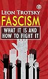 Fascism: What It ...