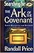 Searching for the Ark of the Covenant: Latest Discoveries and Research