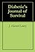 Diabetic's Journal of Survival