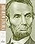 Abraham Lincoln: Great Amer...