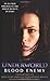 Blood Enemy: Underworld Book 2 (Underworld (Pocket Star Books)) (Bk. 2)