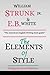 The Elements of Style: (Original 1918 Edition)