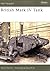 British Mark IV Tank (New Vanguard, Vol. 133)